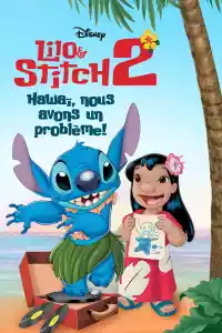 Jaquette du film Lilo & Stitch 2 : Hawaï, nous avons un problème !