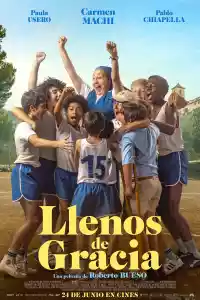 Jaquette du film Llenos de gracia