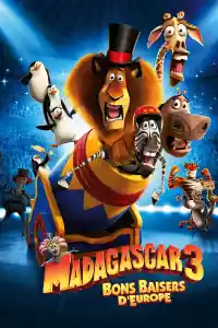 Jaquette du film Madagascar 3 : Bons baisers d'Europe