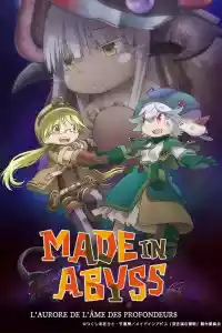 Jaquette du film Made in Abyss : L'aurore de l'âme des profondeurs