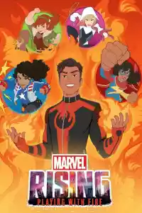 Jaquette du film Marvel Rising: Playing with Fire