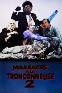 Jaquette du film Massacre à la tronçonneuse 2