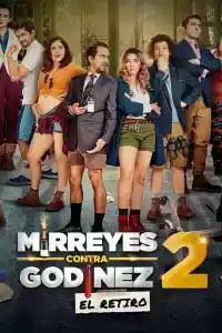 Jaquette du film Mirreyes vs. Godínez 2: El retiro