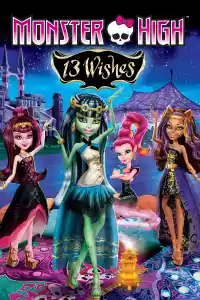 Jaquette du film Monster High - 13 souhaits