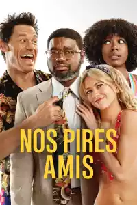 Jaquette du film Nos pires amis