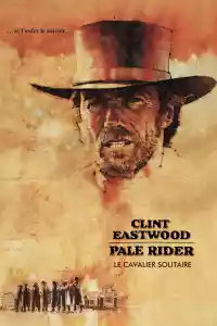 Jaquette du film Pale Rider, le cavalier solitaire