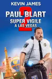 Jaquette du film Paul Blart 2 : Super Vigile à Las Vegas