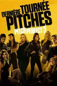 Jaquette du film Pitch Perfect 3