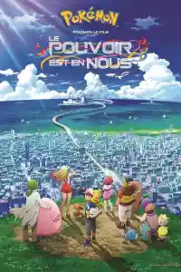 Jaquette du film Pokémon, le film : Le pouvoir est en nous