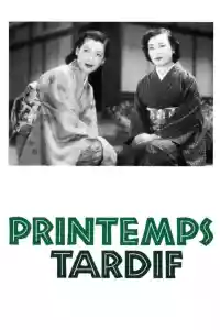 Jaquette du film Printemps tardif