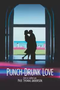 Jaquette du film Punch-Drunk Love