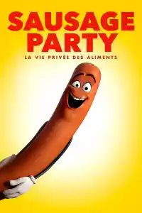 Jaquette du film Sausage Party