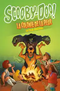 Jaquette du film Scooby-Doo! : La colonie de la peur