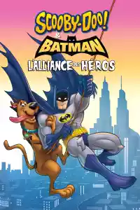 Jaquette du film Scooby-Doo! et Batman : L'alliance des héros