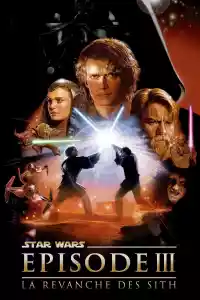 Jaquette du film Star Wars, épisode III - La Revanche des Sith