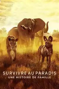 Jaquette du film Survivre au paradis : Une histoire de famille