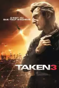 Jaquette du film Taken 3