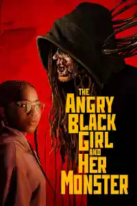 Jaquette du film The Angry Black Girl and Her Monster