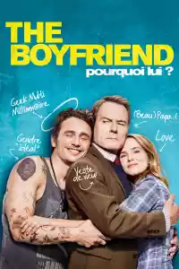 Jaquette du film The Boyfriend : Pourquoi lui ?