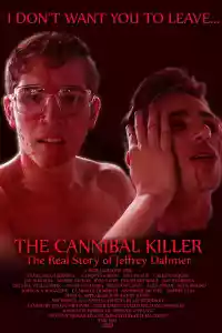 Jaquette du film The Cannibal Killer: The Real Story of Jeffrey Dahmer