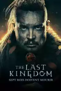 Jaquette du film The Last Kingdom : Sept rois doivent mourir