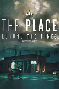 Jaquette du film The Place Beyond the Pines