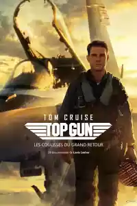 Jaquette du film Top Gun : les coulisses du grand retour