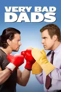 Jaquette du film Very Bad Dads