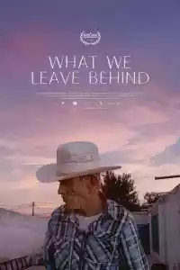 Jaquette du film What We Leave Behind