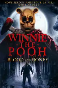 Jaquette du film Winnie the Pooh: Blood and Honey