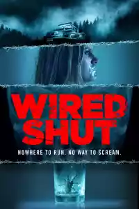 Jaquette du film Wired Shut