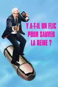 Jaquette du film Y a-t-il un flic pour sauver la reine ?