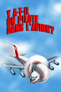 Jaquette du film Y a-t-il un pilote dans l'avion ?