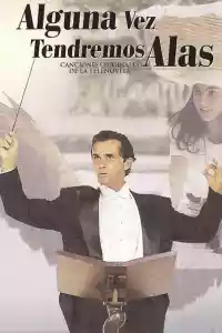 Jaquette du film Alguna Vez Tendremos Alas