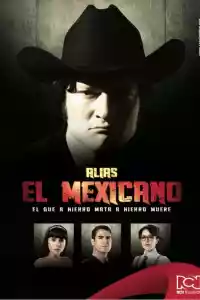 Jaquette du film Alias el Mexicano