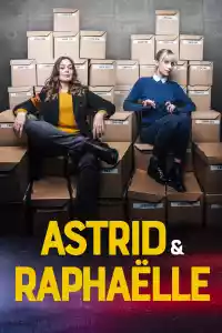 Jaquette du film Astrid et Raphaëlle