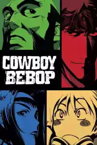 Jaquette du film Cowboy Bebop