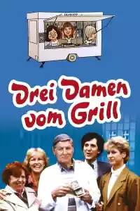 Jaquette du film Drei Damen vom Grill