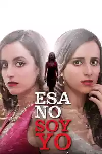 Jaquette du film Esa no soy yo