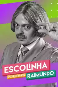 Jaquette du film Escolinha do Professor Raimundo: Nova Geração