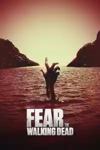 Jaquette du film Fear the Walking Dead