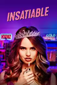 Jaquette du film Insatiable