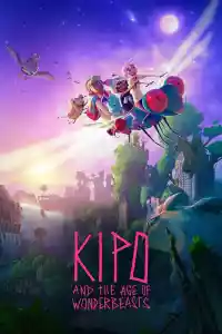 Jaquette du film Kipo et l'âge des Animonstres