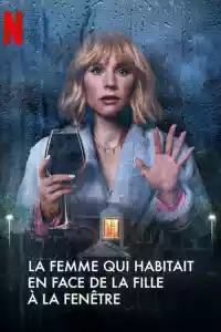 Jaquette du film La femme qui habitait en face de la fille à la fenêtre