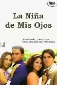 Jaquette du film La niña de mis ojos