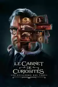 Jaquette du film Le Cabinet de curiosités de Guillermo del Toro