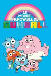 Jaquette du film Le Monde incroyable de Gumball