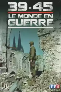 Jaquette du film Le monde en guerre