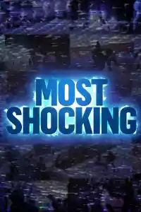 Jaquette du film Most Shocking