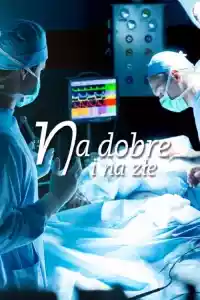 Jaquette du film Na dobre i na złe